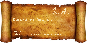 Konecsny Ambrus névjegykártya